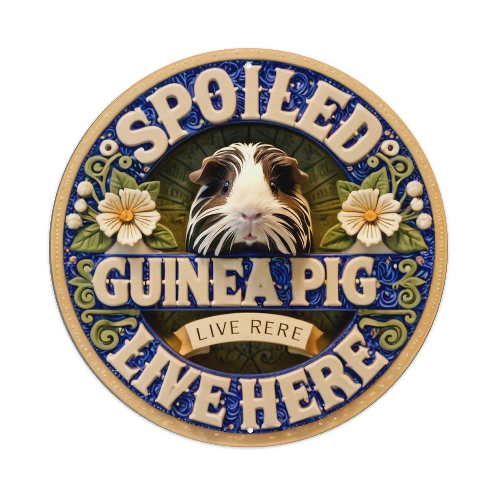 Spoiled Guinea Pig Live Here Vintage Round Tin Sign Retro Metal Wall Decor Metal Poster, Home Bar Garage Cafe Wall Art Decoration 8x8Inches