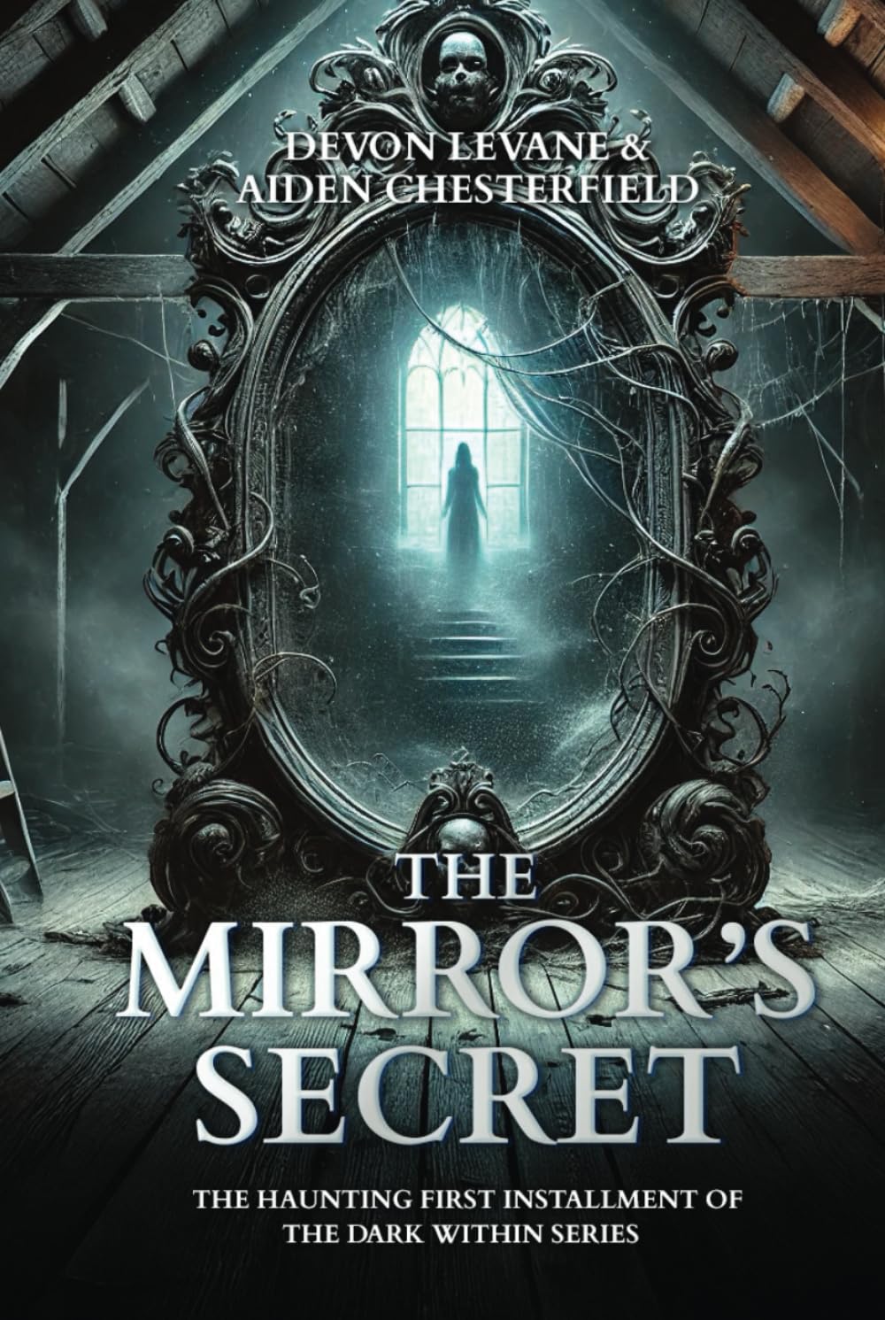 The Mirror's Secret (The Dark Within)