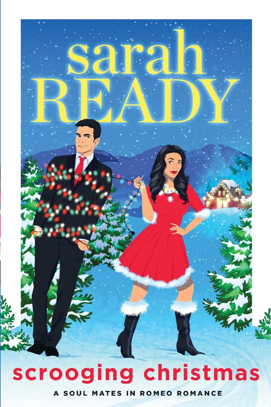 Buy Scrooging Christmas: 7 (Soul Mates in Romeo Romance) — BookShops.in