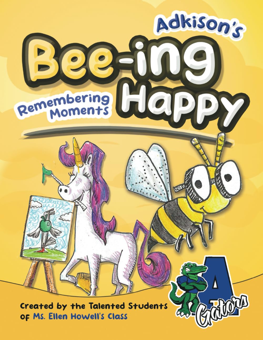 Adkison's Bee-ing Happy: Remembering Moments