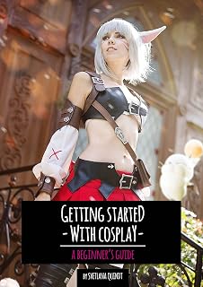 Getting started with Cosplay: A Beginner's Guide