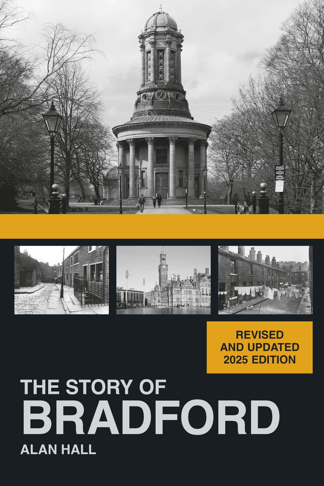 The Story of Bradford - Revised and Updated 2025 Edition