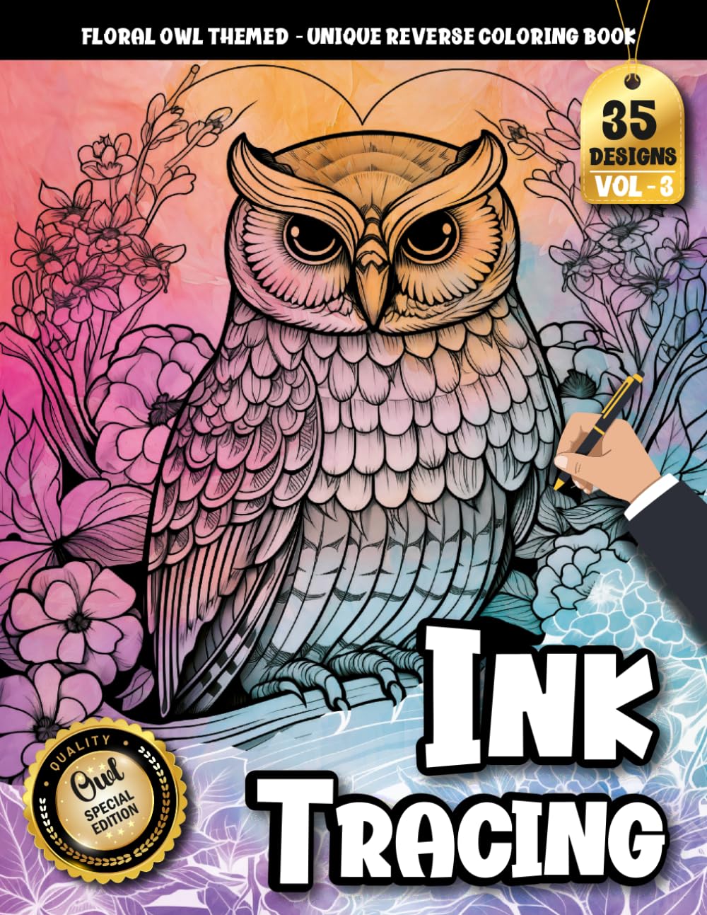 Ink Tracing Book: Floral Owl for Stress-Free Artistic Expression: Reverse coloring book for adults for creative hobby lovers | Enjoy soothing designs ... owl patterns (Floral Owl Tracing Series)
