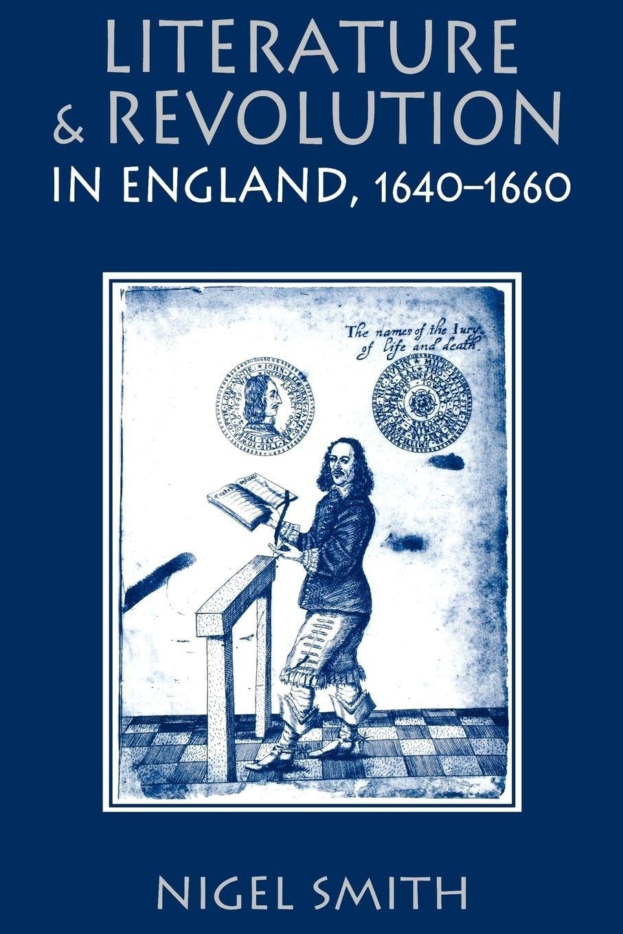 Literature and Revolution in England 1640-1660