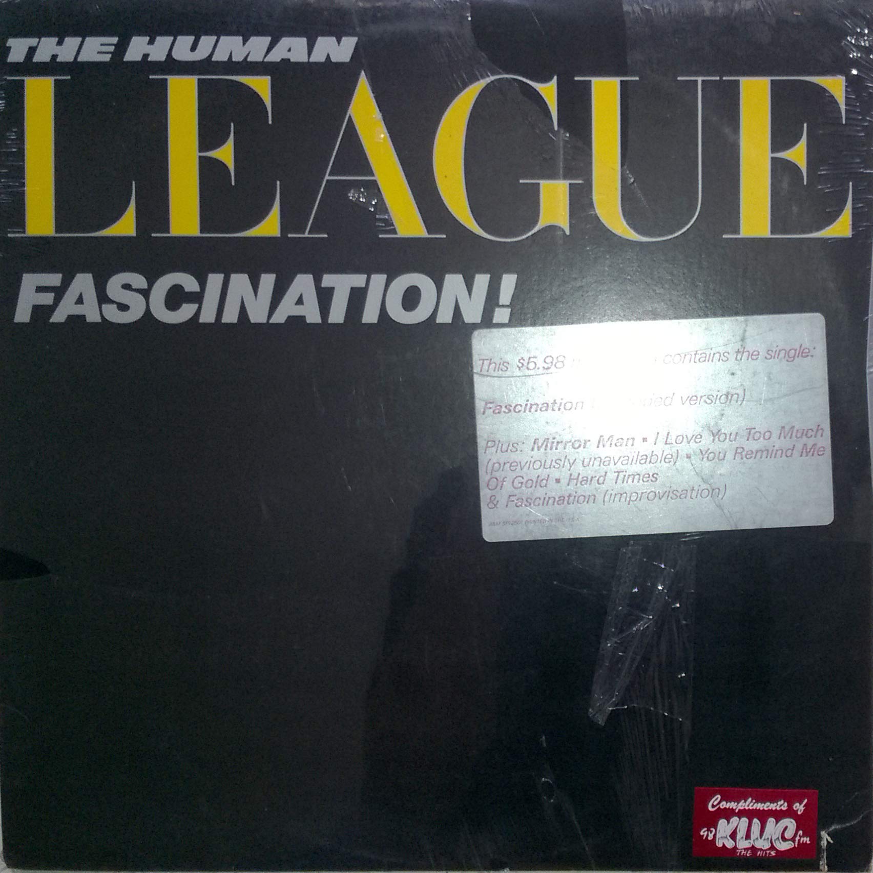The Human League EP (Extended Play): 1) (Keep Feeling) Fascination 2) Mirror Man 3) Hard Times B/w 1) I Love You Too Much 2) You Remind Me of Gold 3) (Keep Feeling) Fascination (Improvisation)