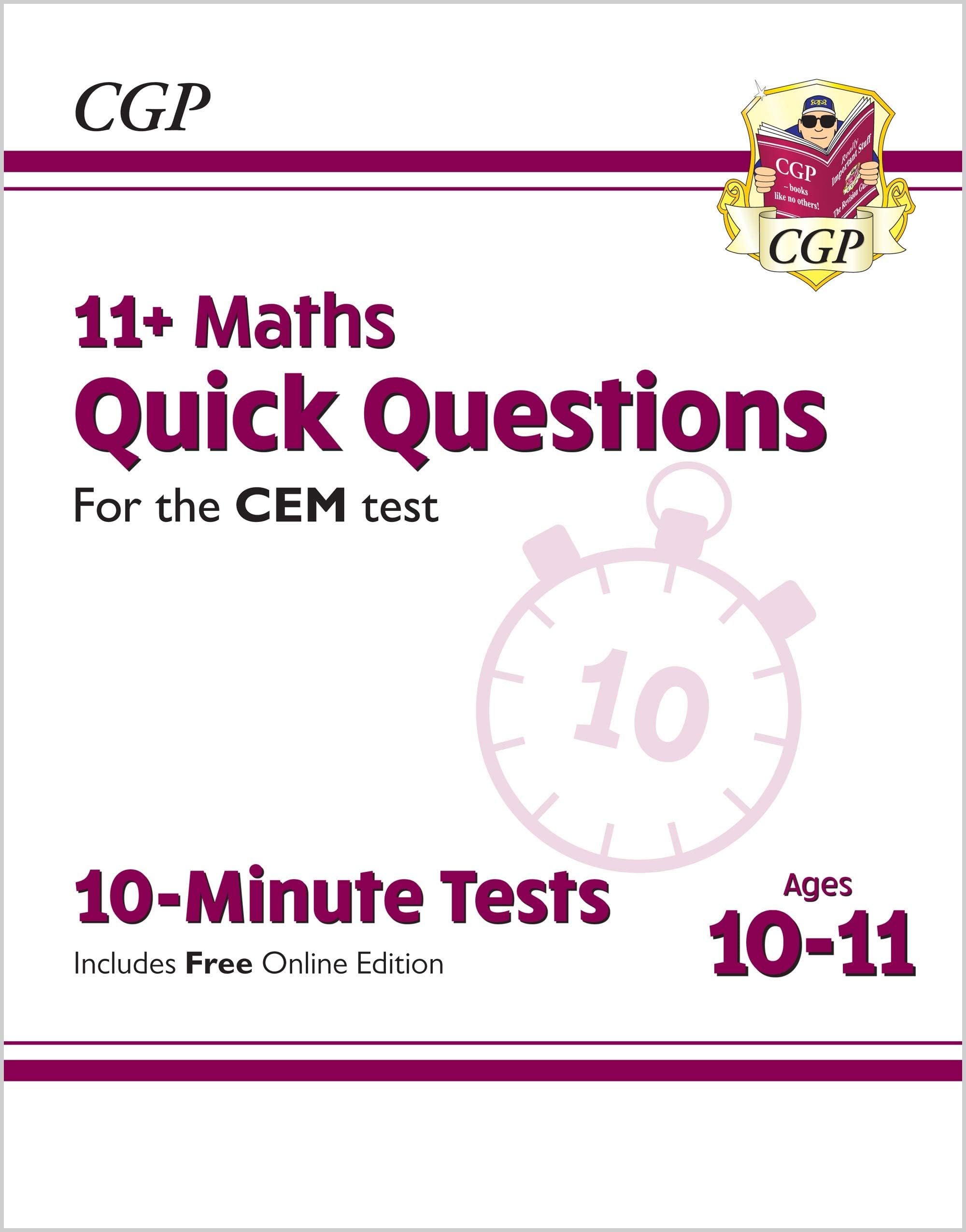 Coordination Group Publications Ltd (CGP) 11+ CEM 10-Minute Tests: Maths Quick Questions - Ages 10-11 (with Online Edition)