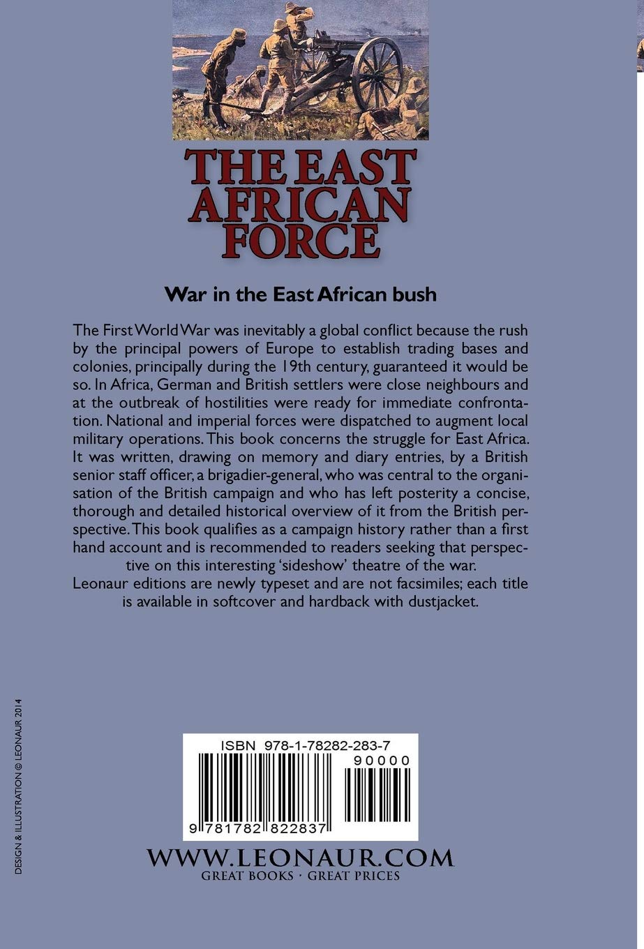 The East African Force 1915-1919: The First World War in Colonial Africa