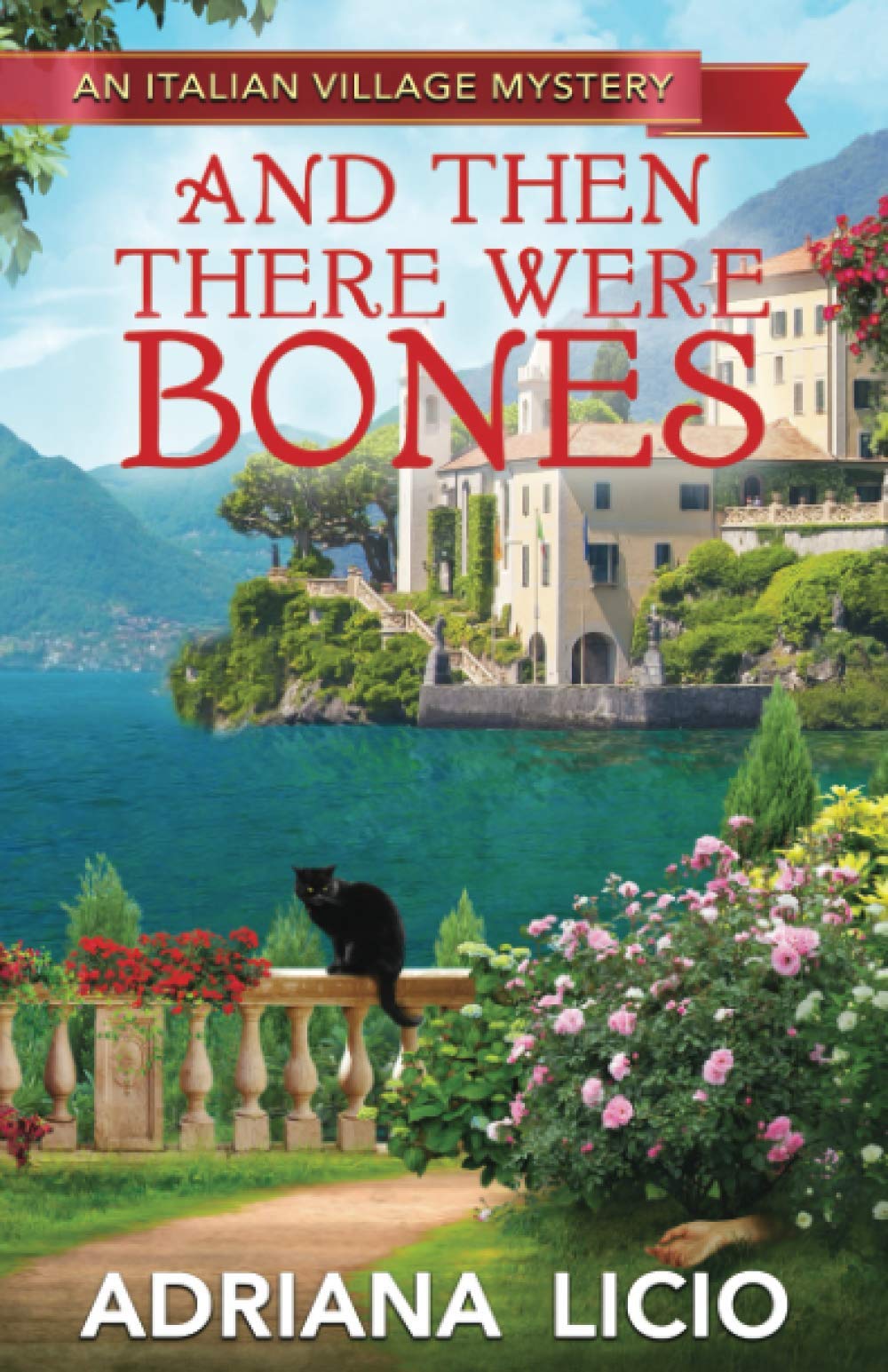 And Then There Were Bones: 0 (An Italian Village Mystery)