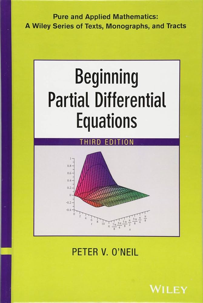 Beginning Partial Differential Equations (Pure and Applied