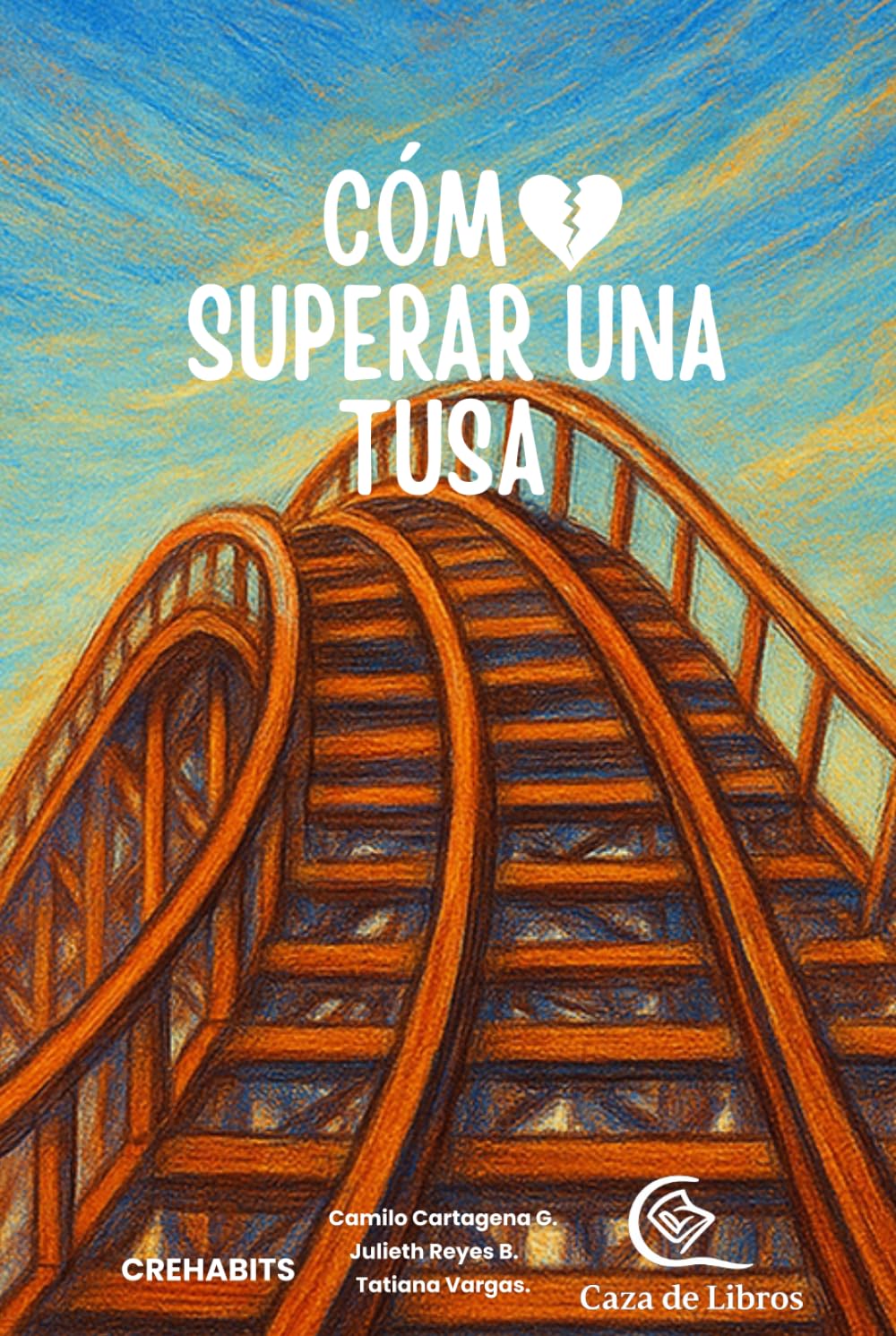 CÓMO SUPERAR UNA TUSA