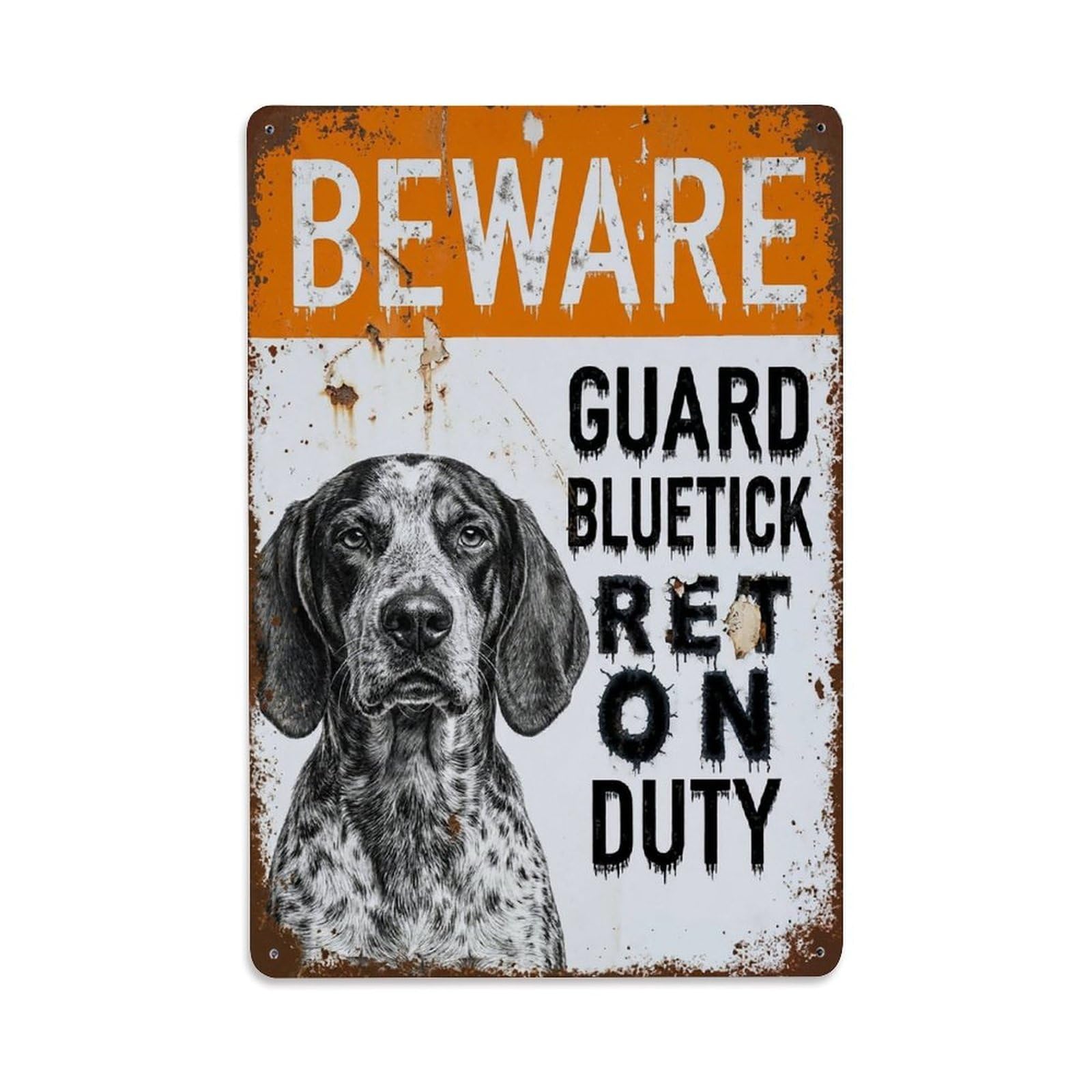 Vintage Funny Bluetick Guard Beware of Dog Kennel Metal Tin Sign Plaque Wall Decor for Cafe, Club Bar, Office, Garden Metal Poster 8x12Inch