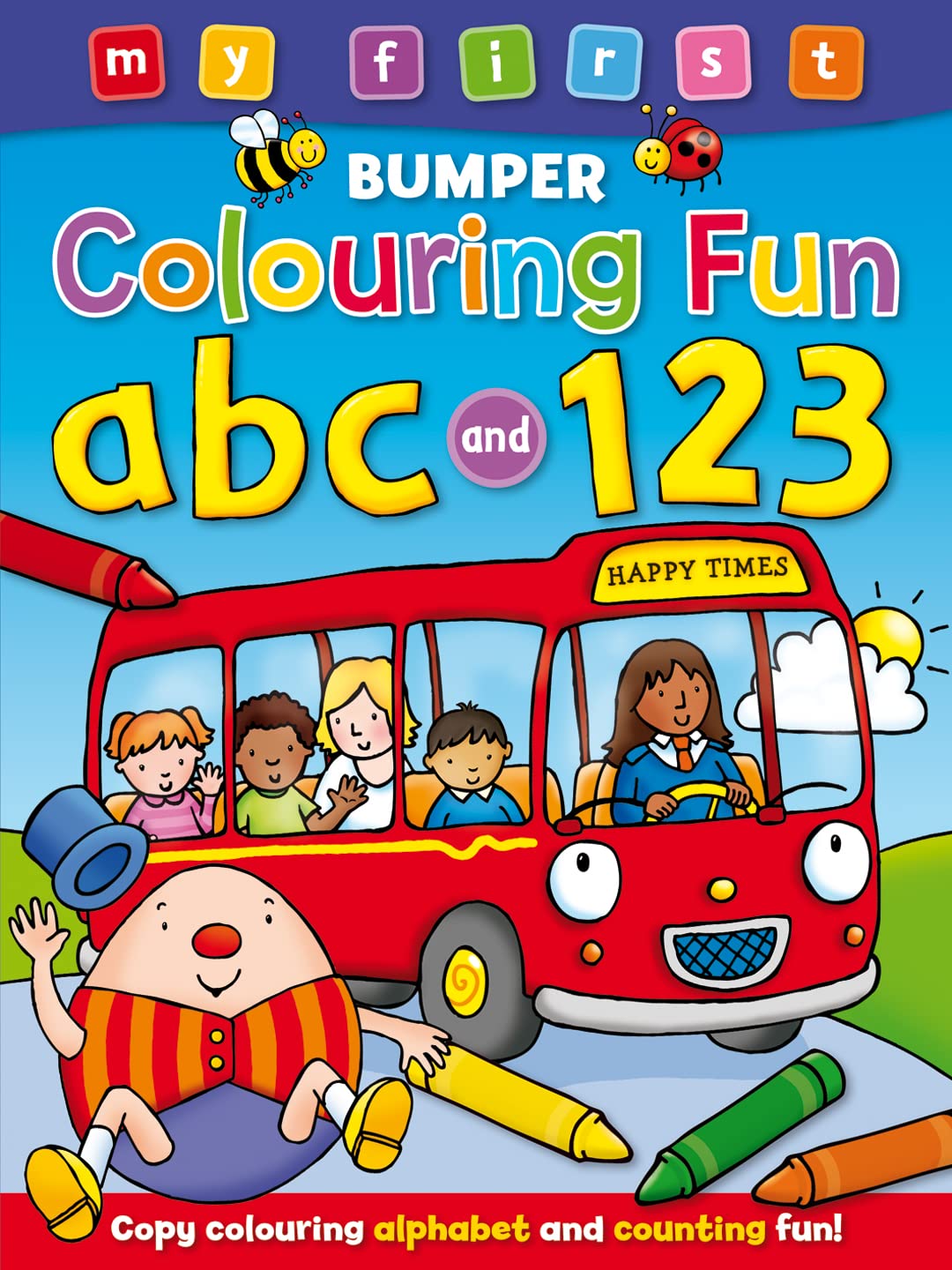 My First Bumper Colouring Fun ABC & 123