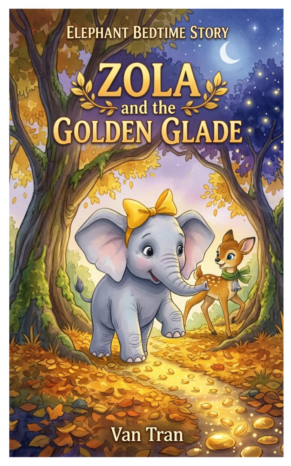 Zola and the Golden Glade (Elephant Bedtime Story)