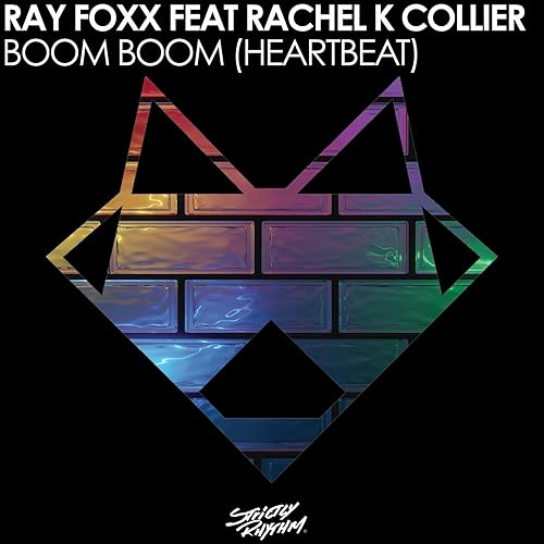ray foxx feat. rachel k collier - boom boom (heartbeat)