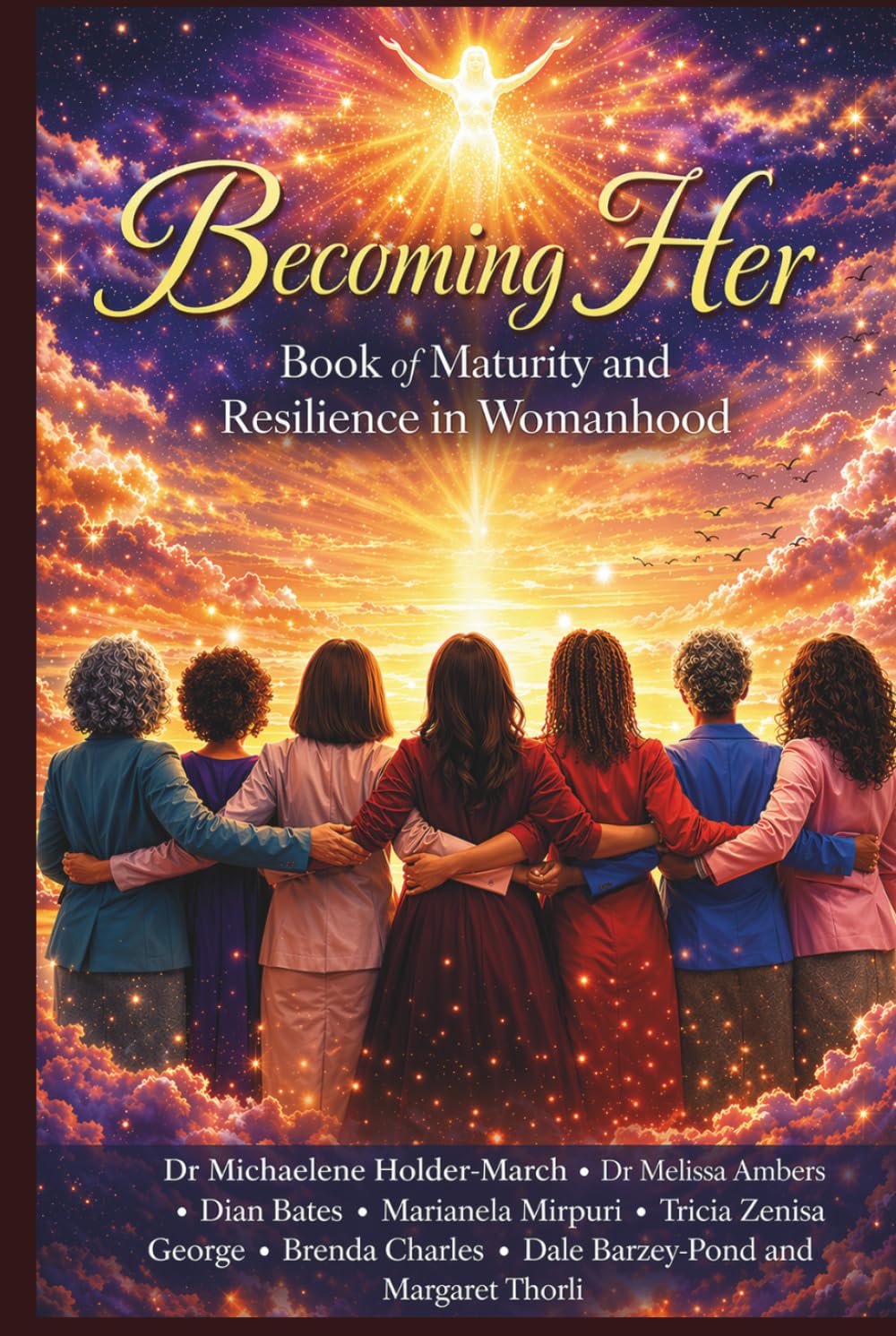 Becoming Her: Book of Maturity and Resilience in Womanhood