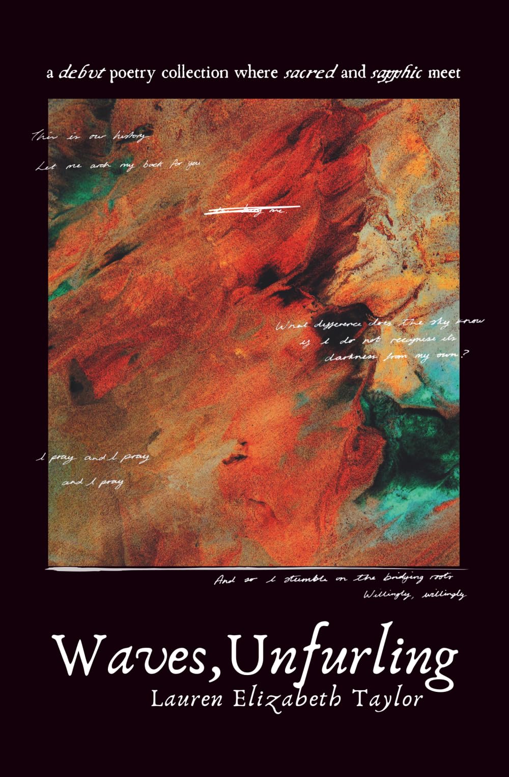 Waves, Unfurling: A Debut Poetry Collection Where Sacred and Sapphic Meet