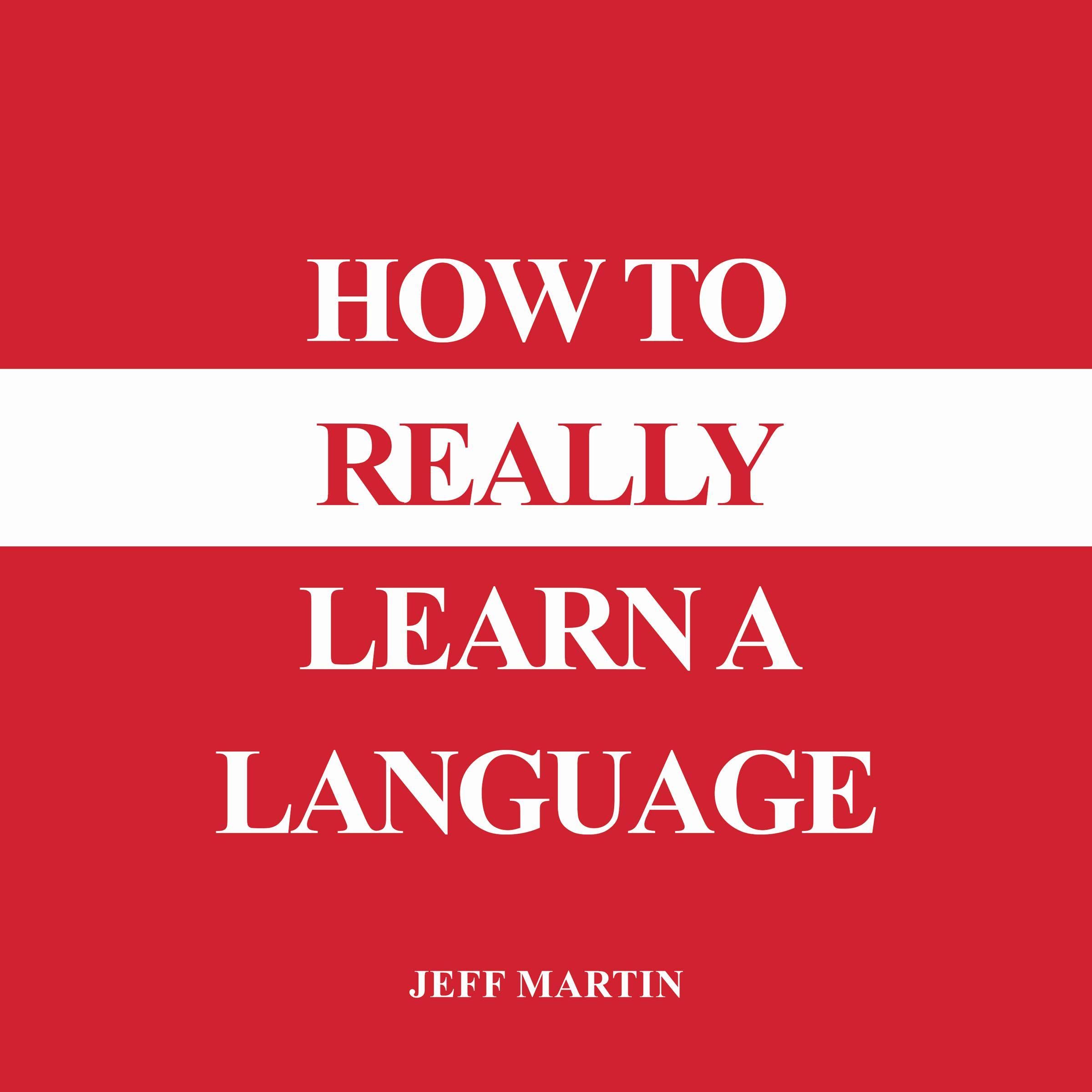 Cover art for How to Really Learn a Language