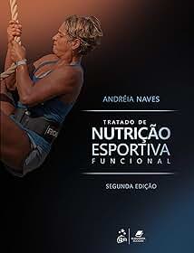 Tratado de Nutrição Esportiva Funcional