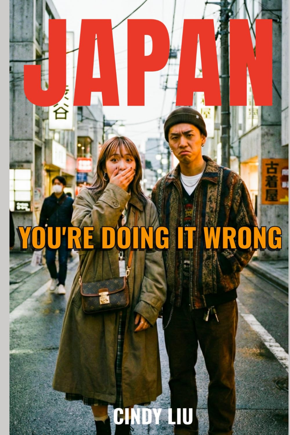 Japan: You're Doing It Wrong
