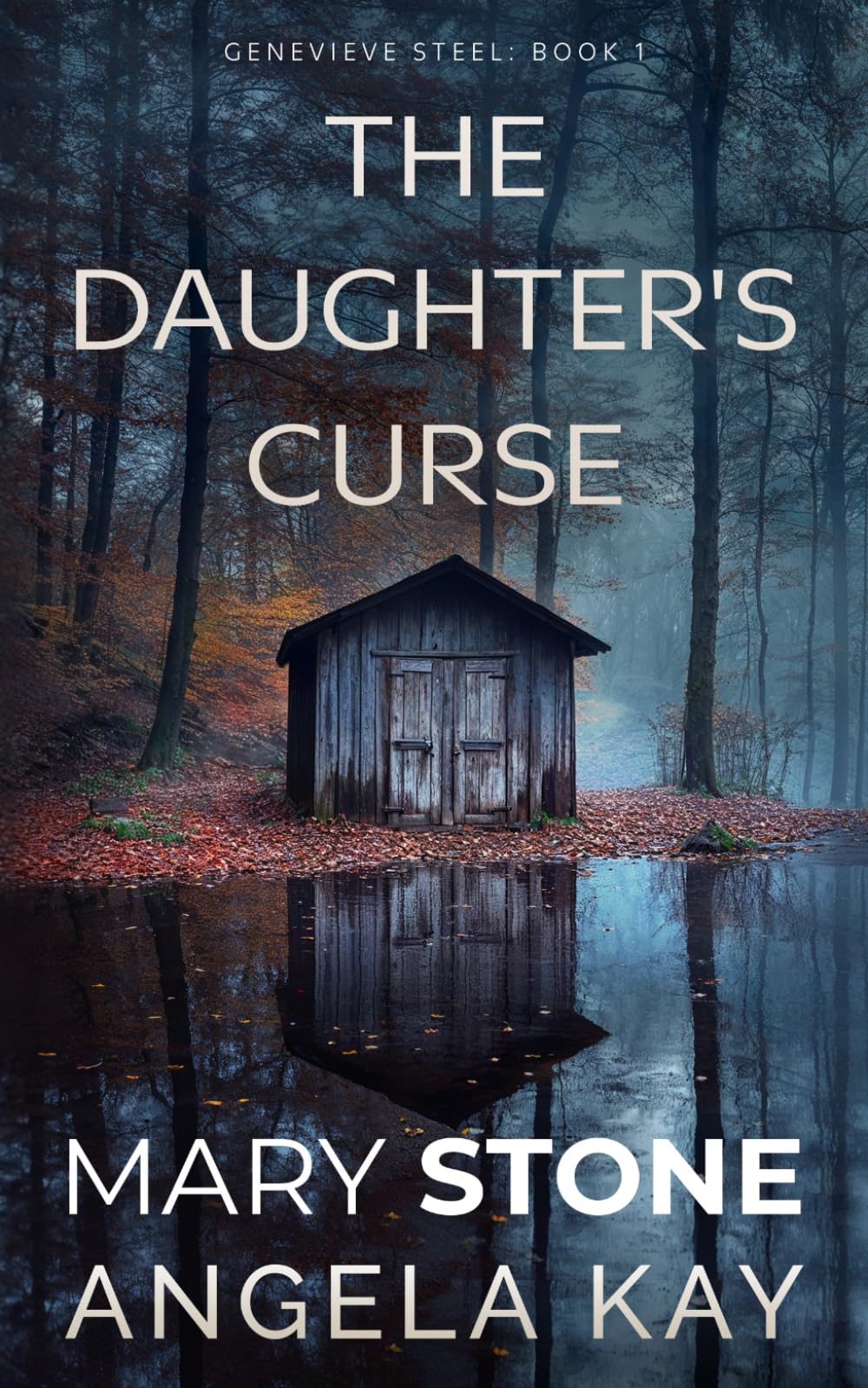 The Daughter's Curse (Genevieve Steel FBI Mystery Series)
