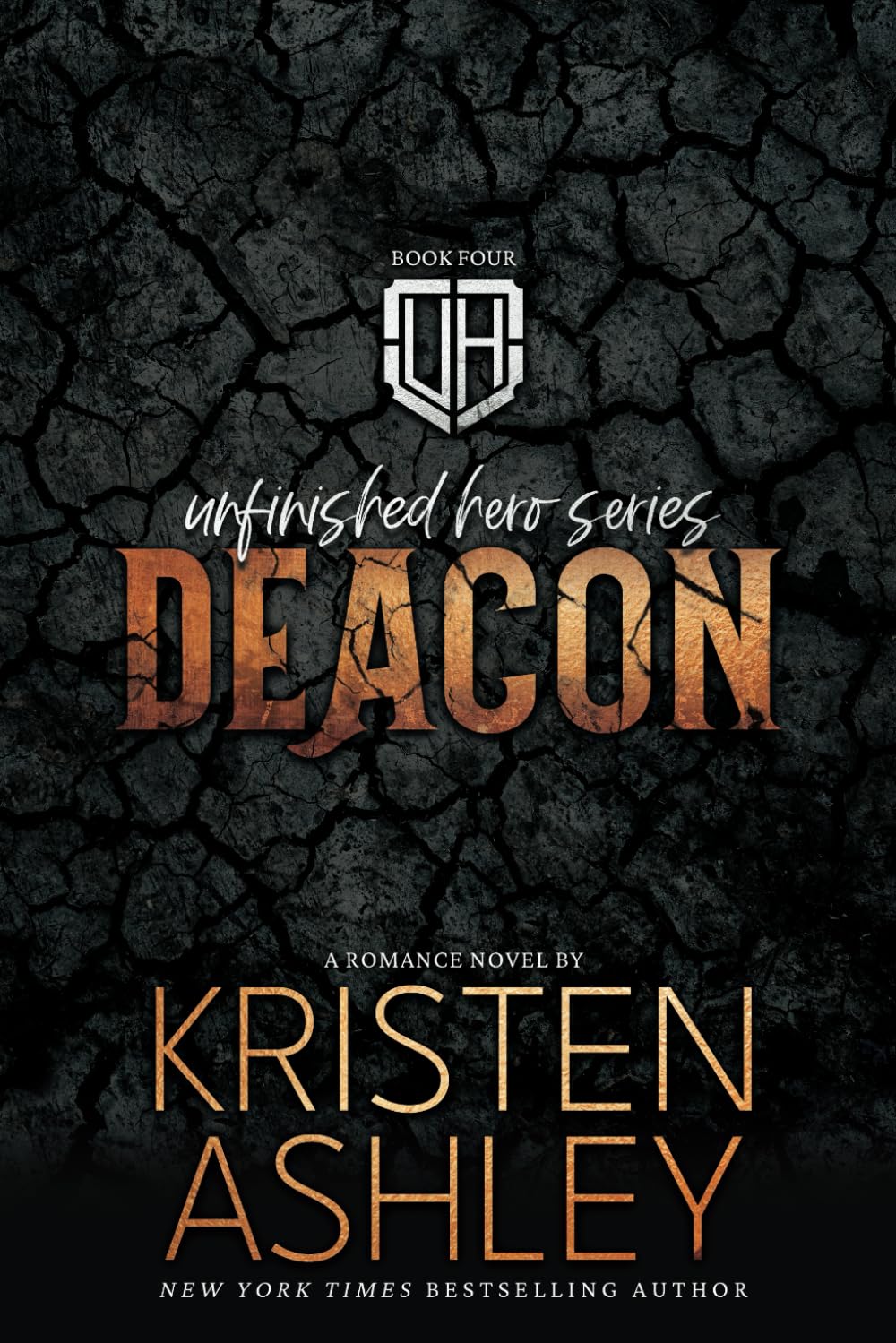 Deacon: Volume 4 (The Unfinished Hero Series)