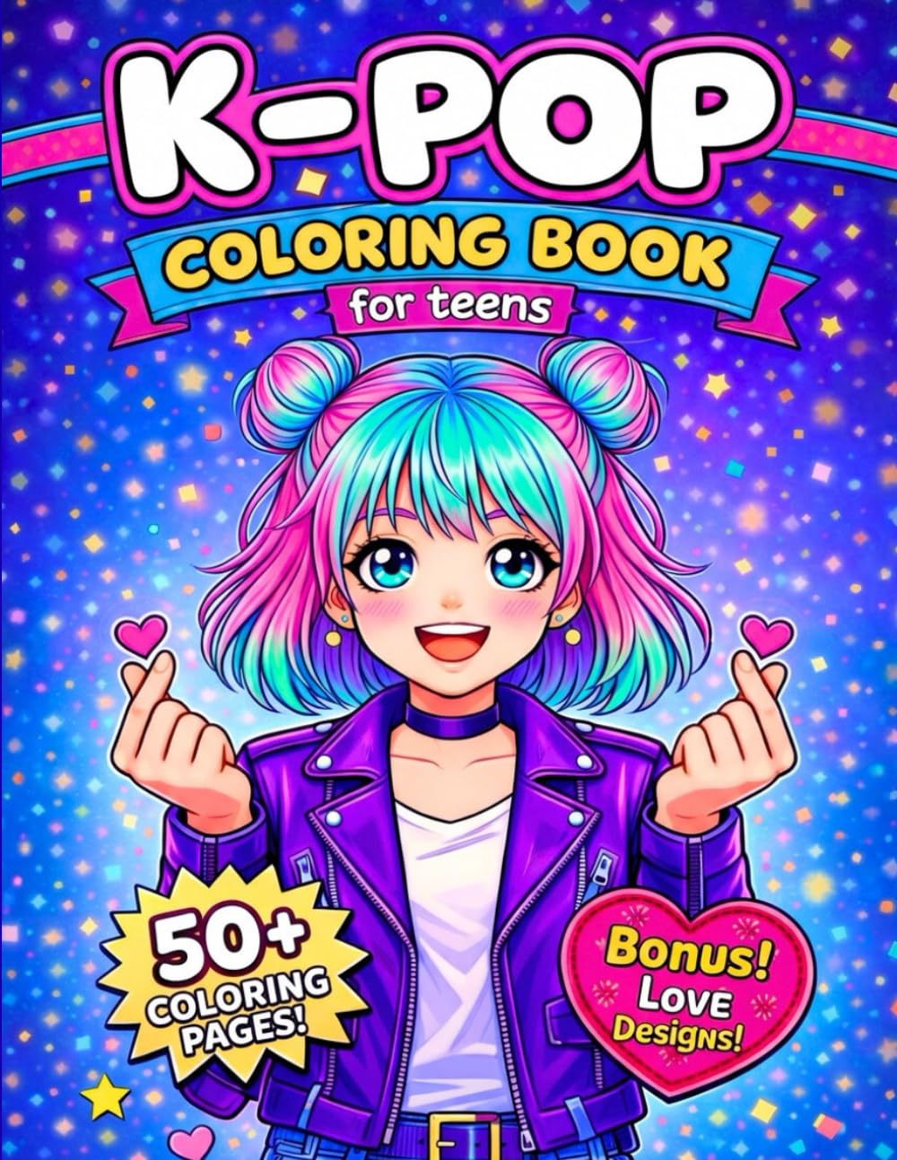 K-Pop Dreams Coloring Book for Teens: Cute Anime-Inspired Coloring Pages for K-Pop Idols & Fans — Over 50 Single-Sided Korean Lifestyle Designs to