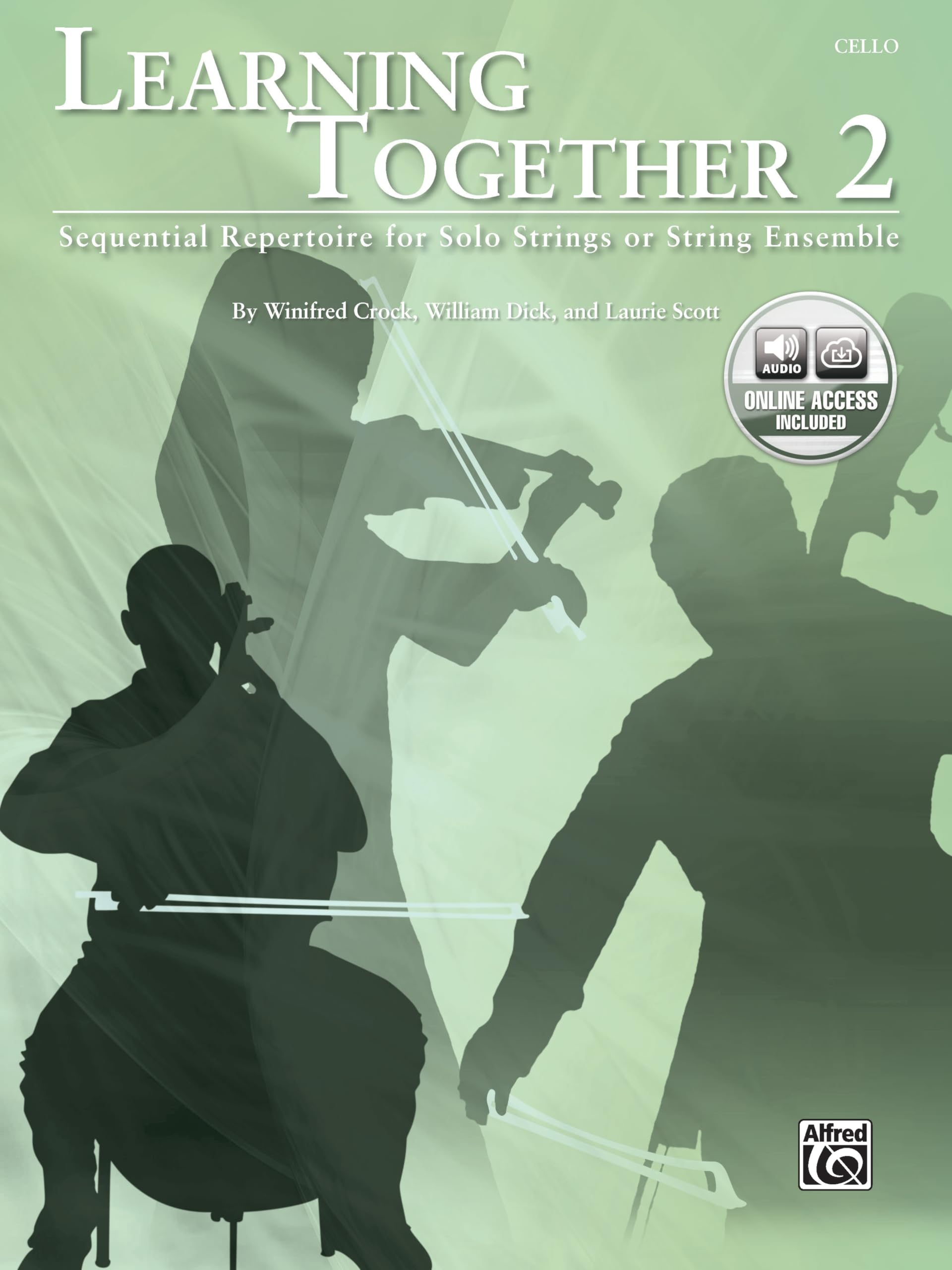 Learning Together, Vol 2: Sequential Repertoire for Solo Strings or String Ensemble (Cello), Book & Online Audio