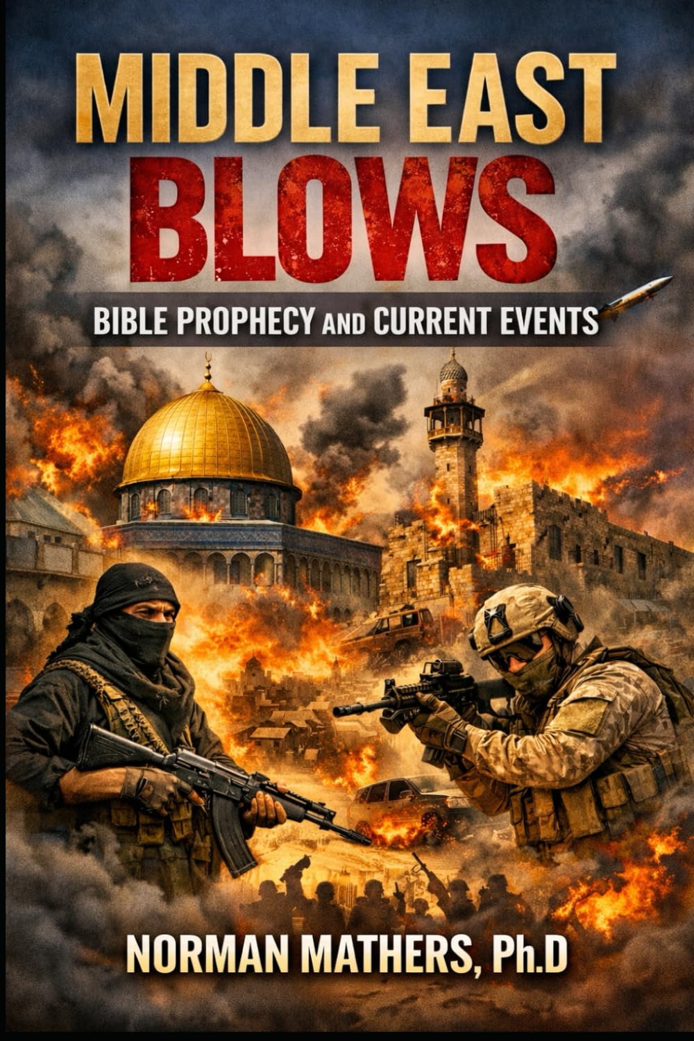 MIDDLE EAST BLOWS