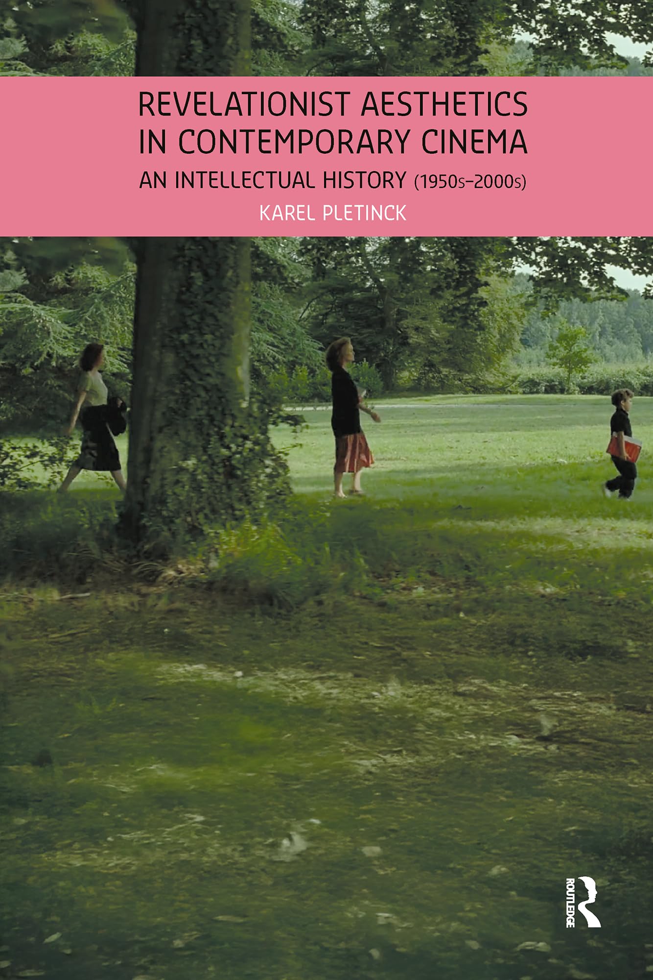 Revelationist Aesthetics in Contemporary Cinema livre Film Theory in Media History anglais