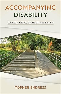 Accompanying Disability: Caretaking, Family, and Faith - Buy now