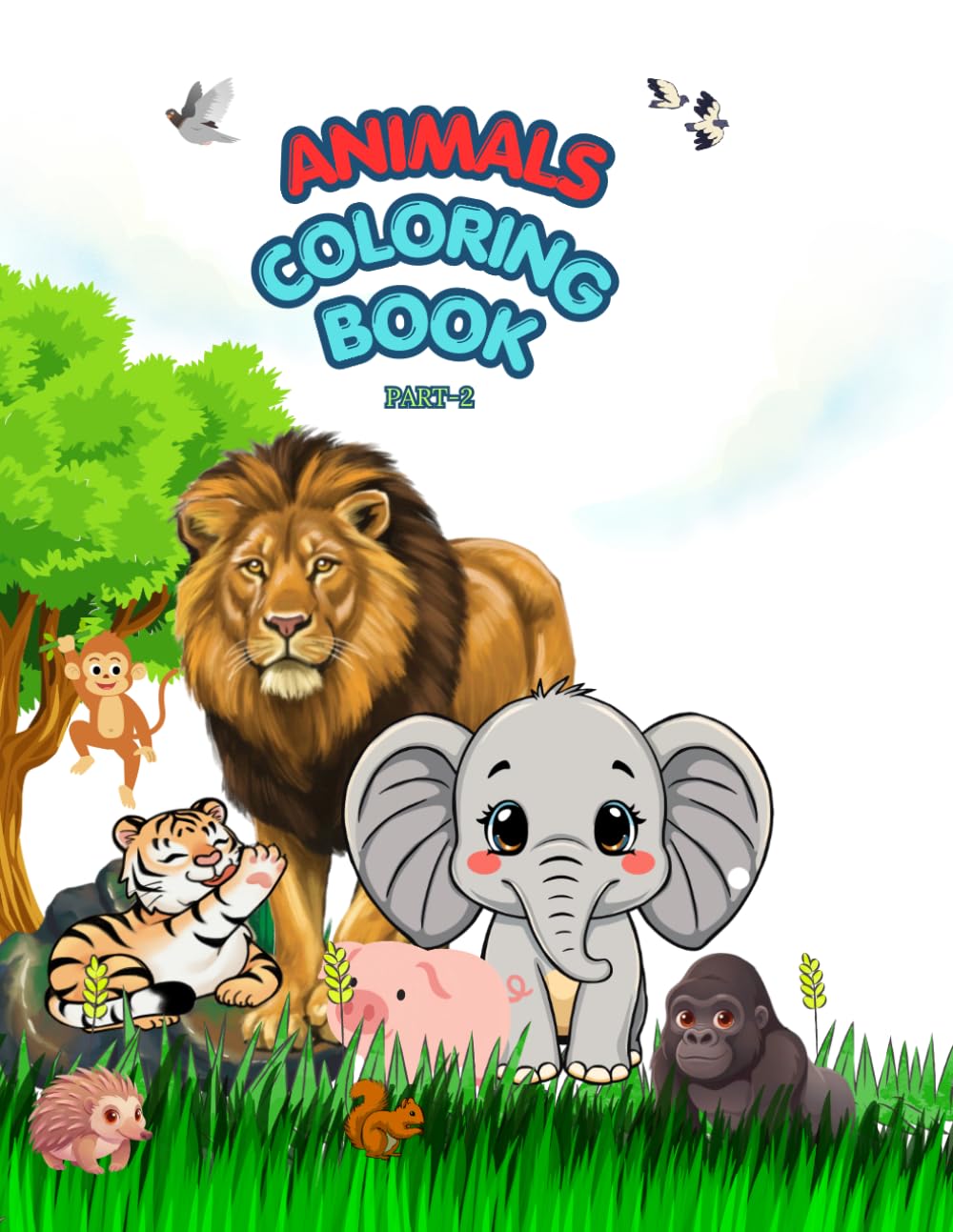 My First Animals Coloring Book for Little Kids: Fun and Simple Animal Illustrations for Children Ages 2 to 6 - Part 2