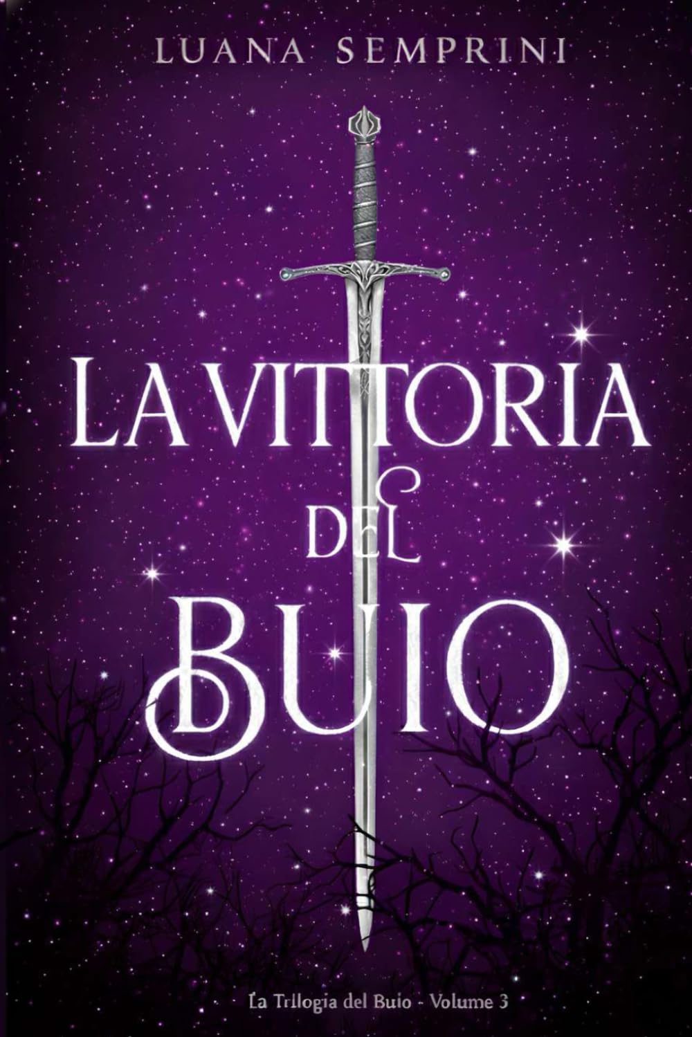 La Vittoria del Buio (La Trilogia del Buio)