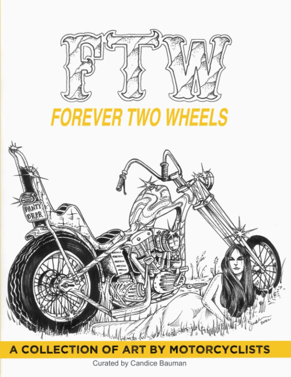 FTW Forever Two Wheels recueil art moto et illustrations custom culture