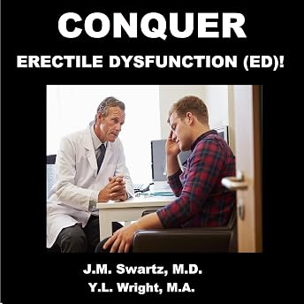Conquer Erectile Dysfunction (ED)! Audiobook by Y.L. Wright M.A. episode artwork