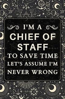 Chief Of Staff Gifts: Blank Lined Notebook Journal, a Funny and Appreciation Thank You Gift for Chief Of Staffs to Write in