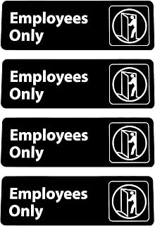 Employees Only Sign With Adhesive - 9" x 3" - White Lettering On Black Background - Easy To Install and Highly Visible (Four Pack)