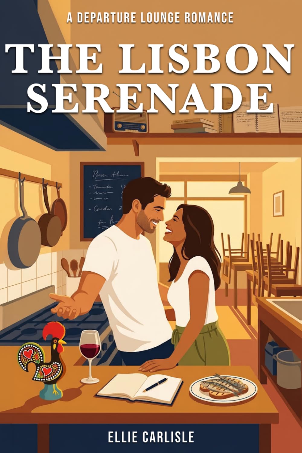 The Lisbon Serenade: A Departure Lounge Romance Novel