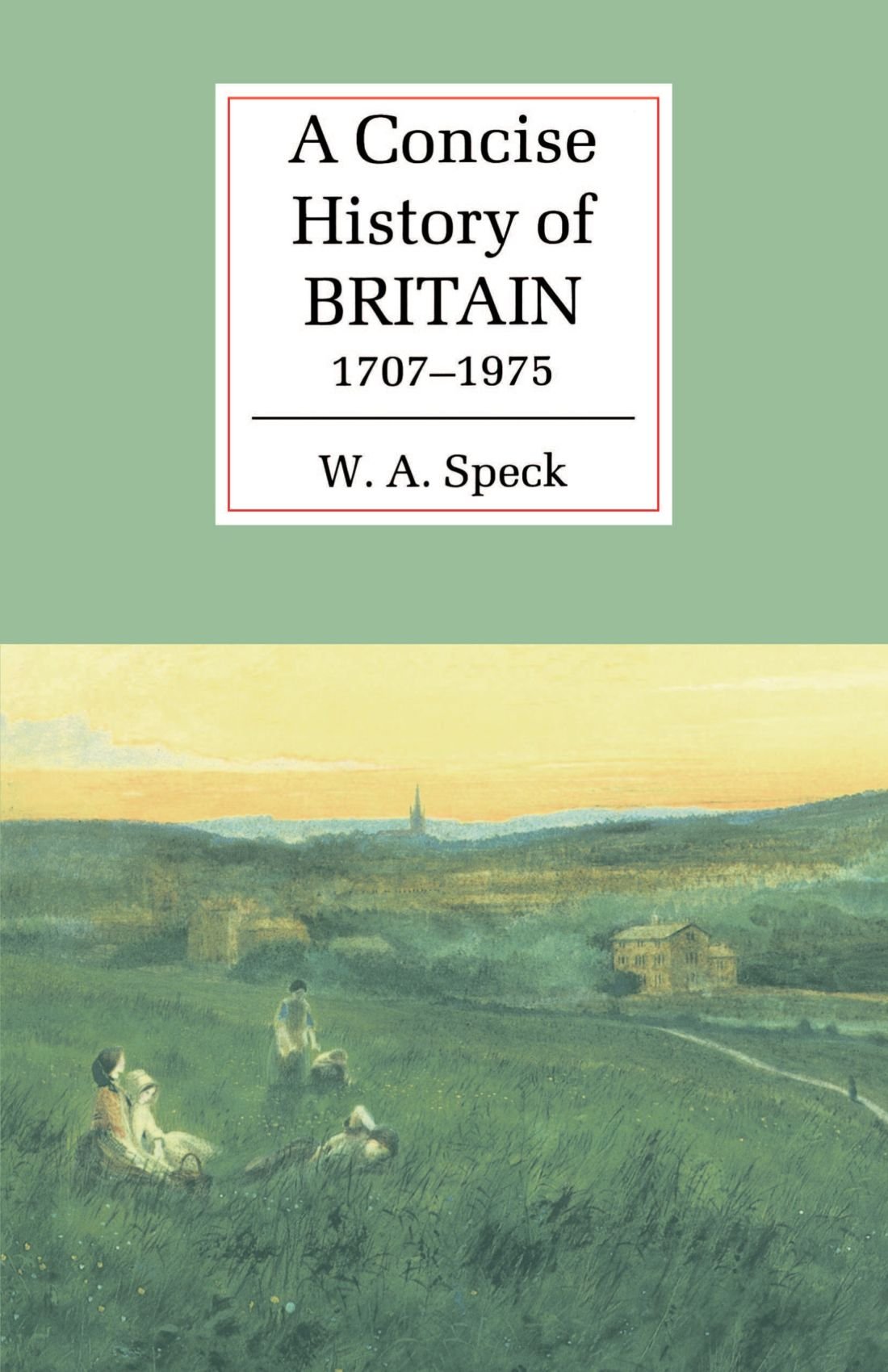 A Concise History of Britain, 1707-1975 (Cambridge Concise Histories)