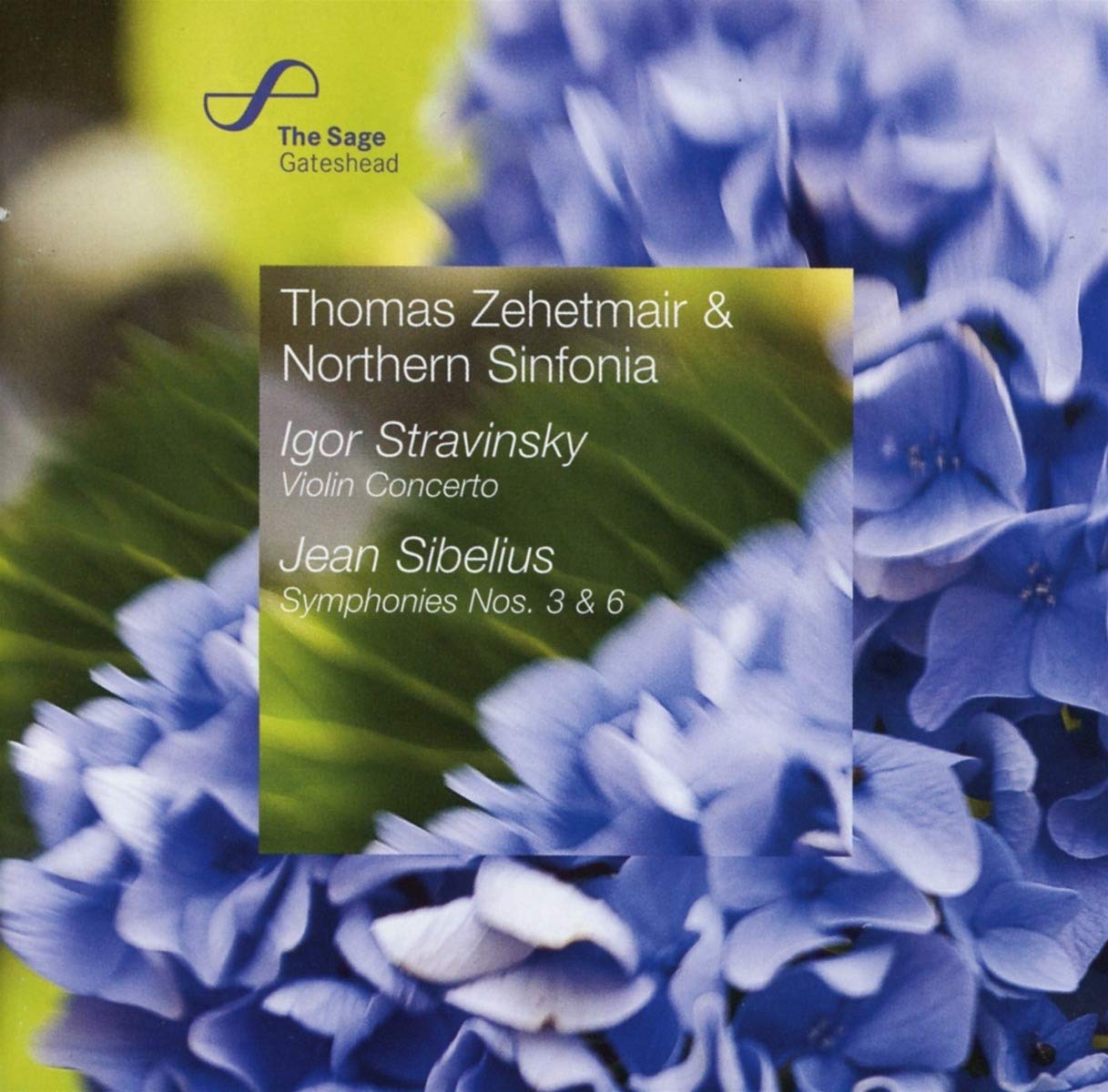 Stravinsky: Violin Concerto; Sibelius: Symphonies Nos. 3 & 6