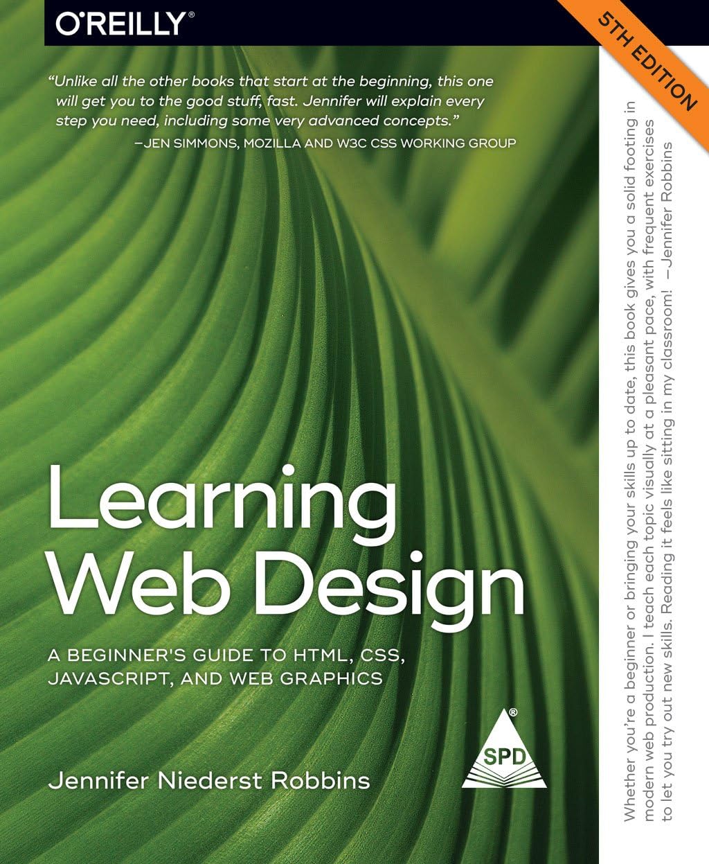 Learning Web Design: A Beginner`S Guide To HTML, CSS, JavaScript, And Web Graphics, Fifth Edition (Greyscale Indian Edition)