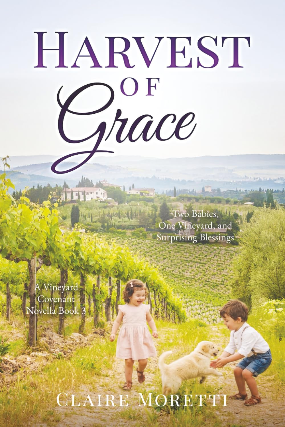 Harvest of Grace: A Vineyard Covenant Book 3