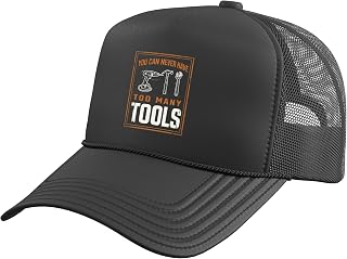 You Can Never Have Too Many Tools Funny Handyman Mechanic Trucker Hat with Adjustable Mesh Back