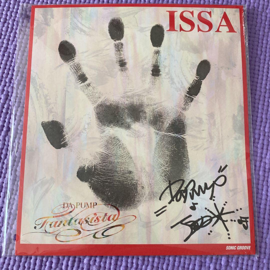 サイン DA PUMP ISSA