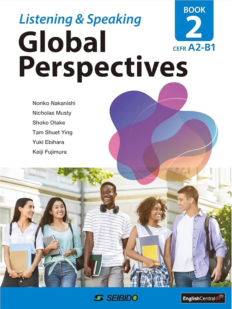 Global Perspectives Listening & Speaking Book 2 | 中西 のりこ