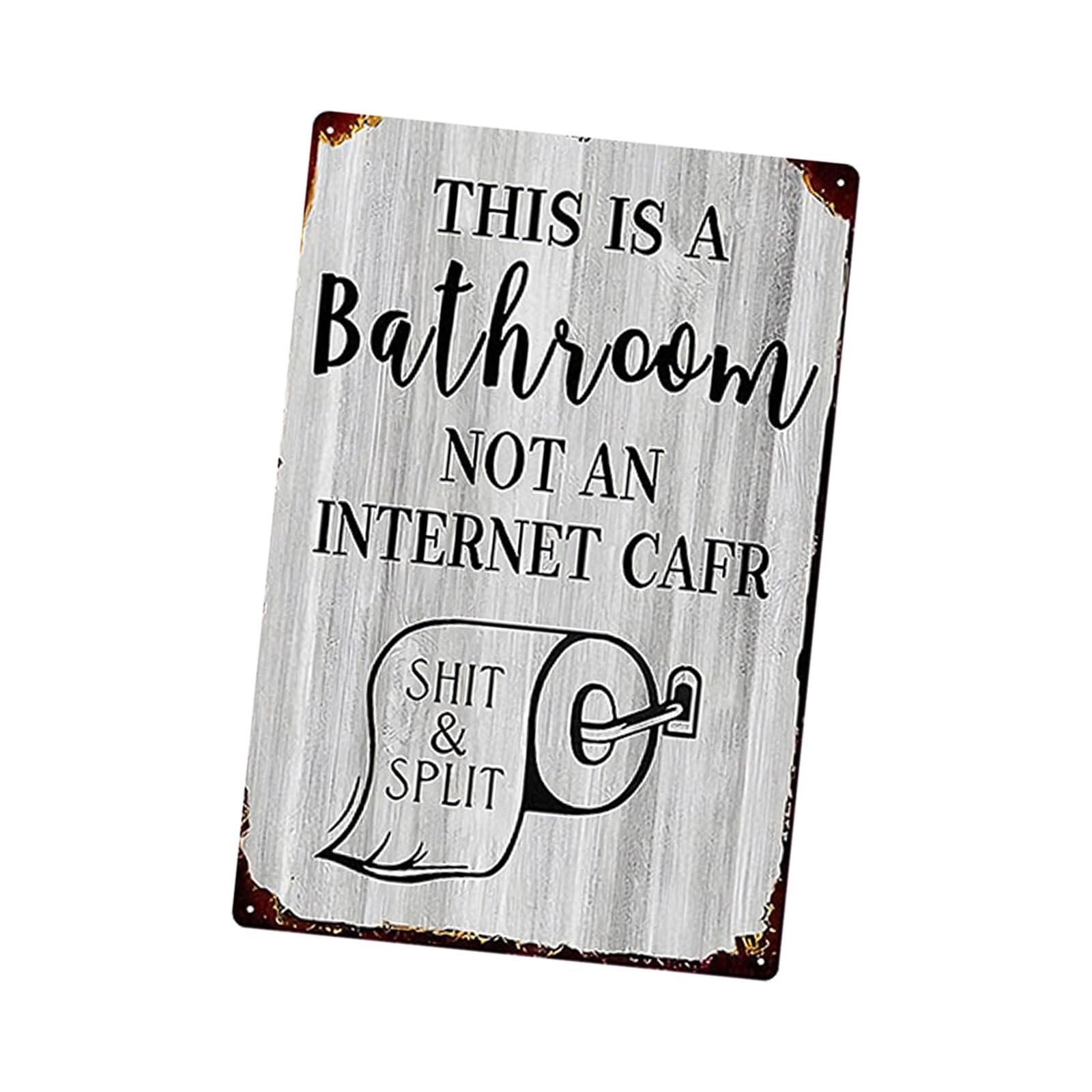 Btgghytr Bathroom Tin Sign Funny Quotes Metal Plaques Iron Retro Wall Decors This Is Bathroom Not a Internet Cafes & Split Decors Sign