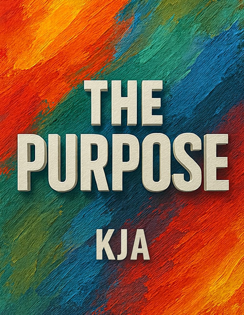 THE PURPOSE