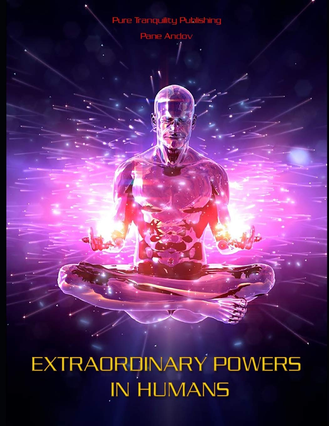 Extraordinary Powers in Humans