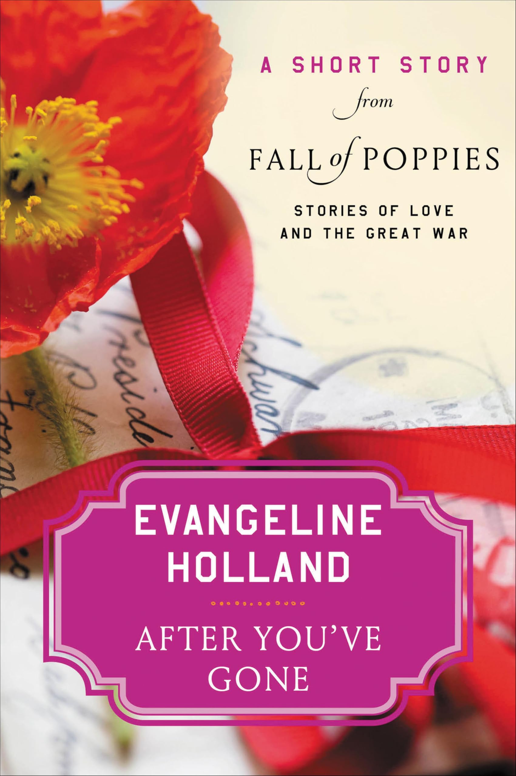 After You've Gone: A Short Story from Fall of Poppies