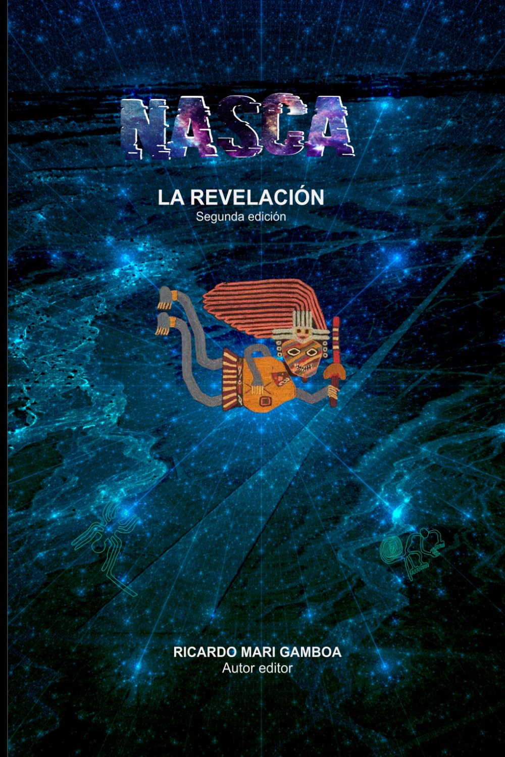 NASCA: La revelación