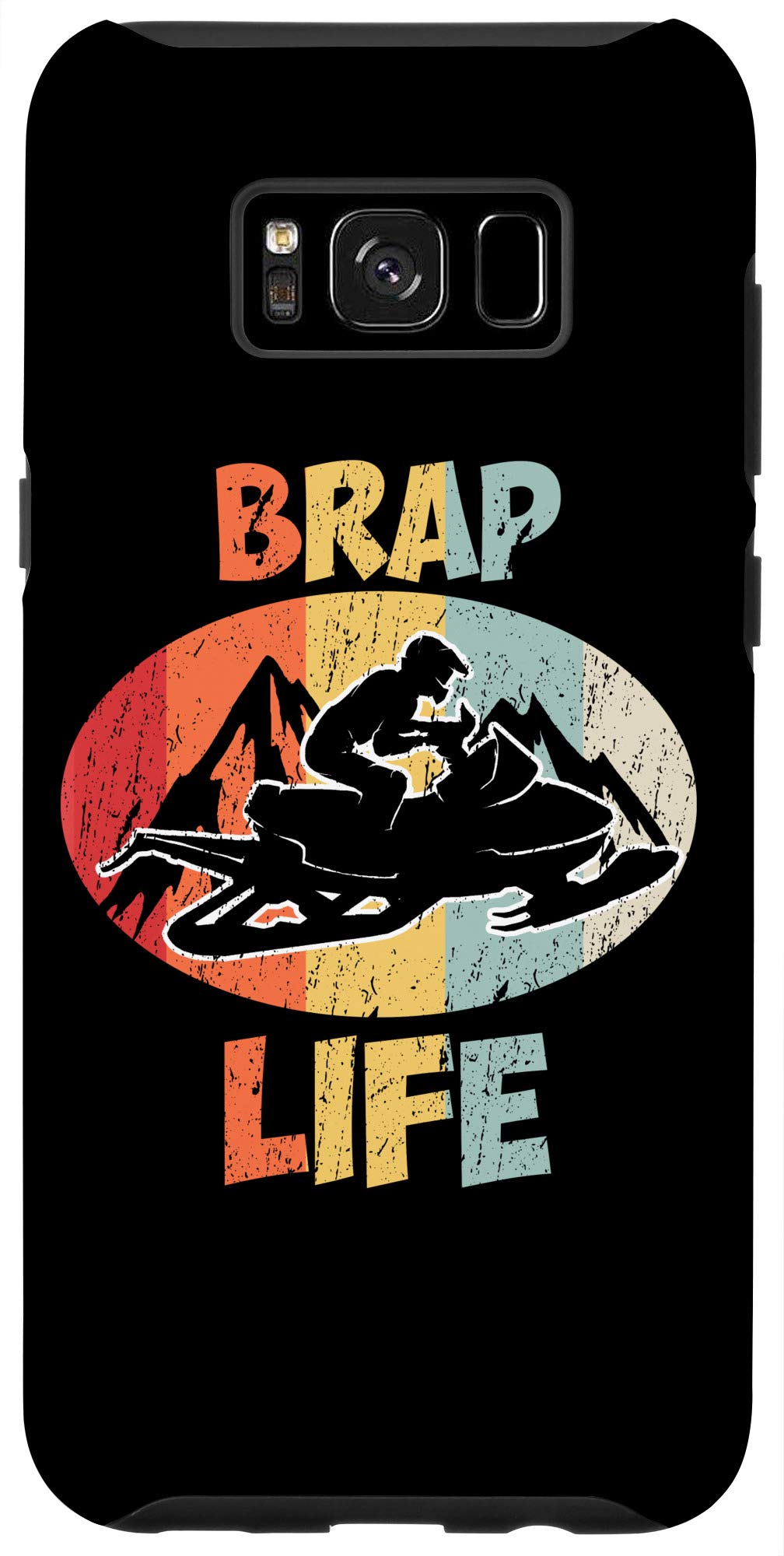 Galaxy S8+ Vintage Braap Life Winter Adventure Funny Snowmobile Case